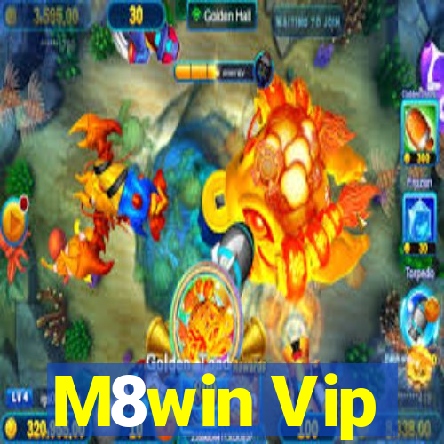 M8win Vip