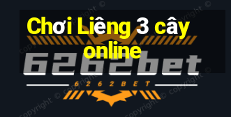 Chơi Liêng 3 cây online