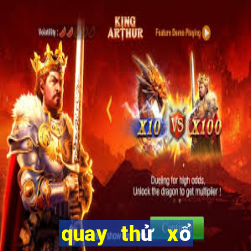 quay thử xổ số thứ bảy