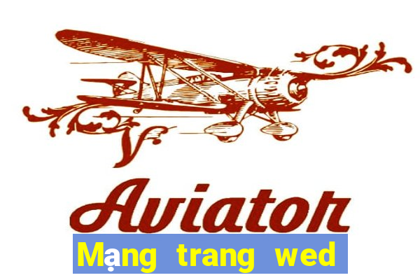 Mạng trang wed giải trí 800uc