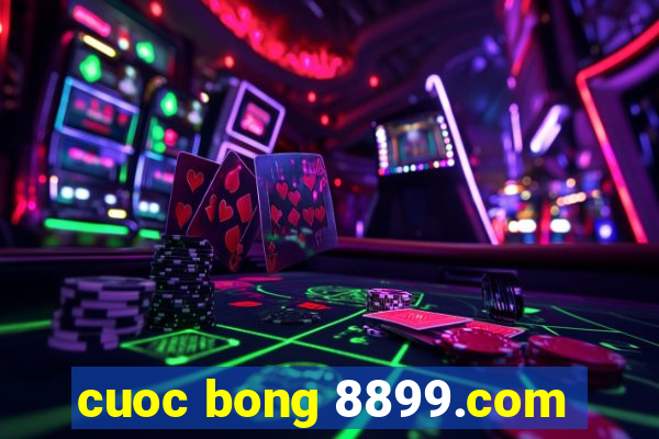 cuoc bong 8899.com