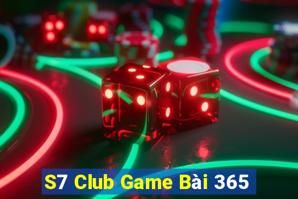 S7 Club Game Bài 365