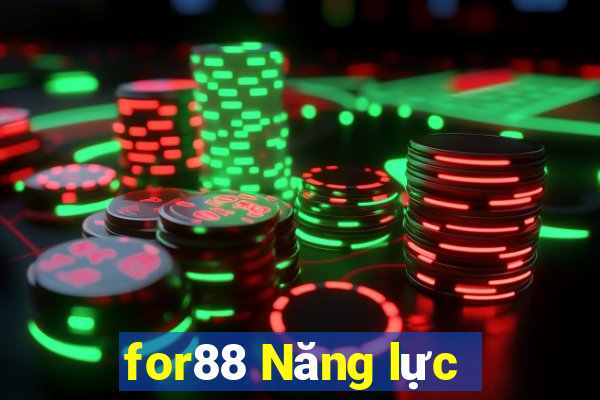 for88 Năng lực