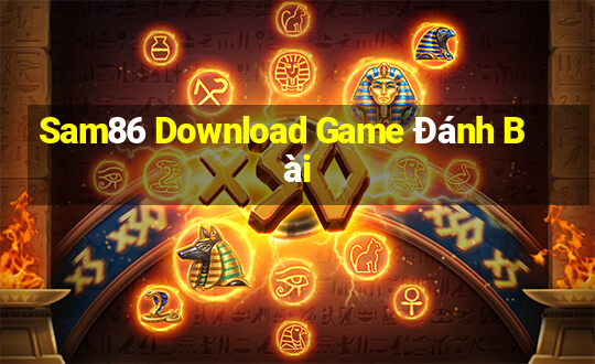 Sam86 Download Game Đánh Bài