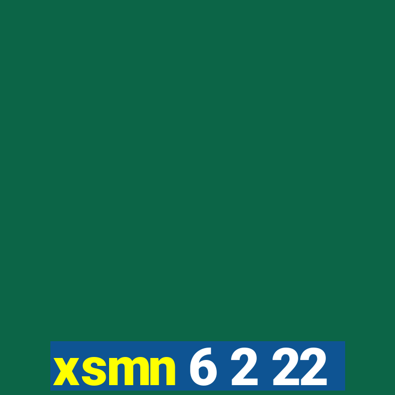 xsmn 6 2 22