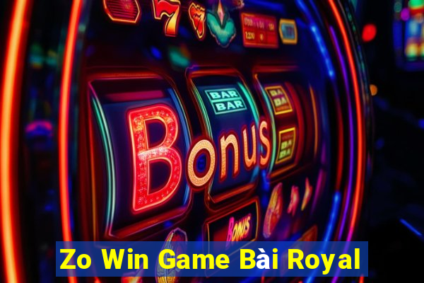 Zo Win Game Bài Royal