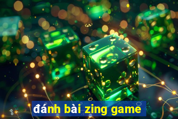 đánh bài zing game