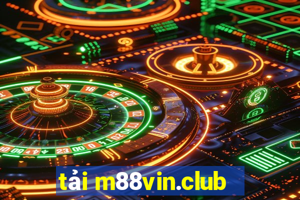 tải m88vin.club