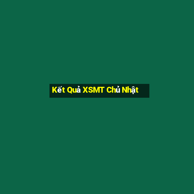 Kết Quả XSMT Chủ Nhật