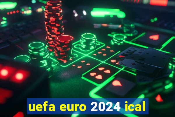 uefa euro 2024 ical