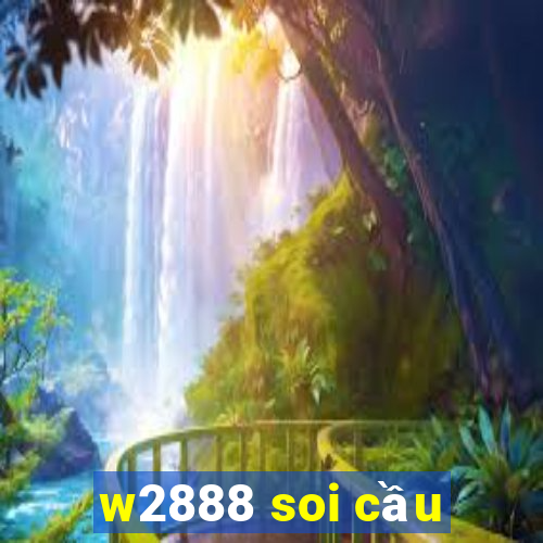 w2888 soi cầu