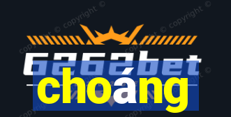 choáng