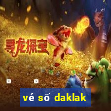 vé số daklak