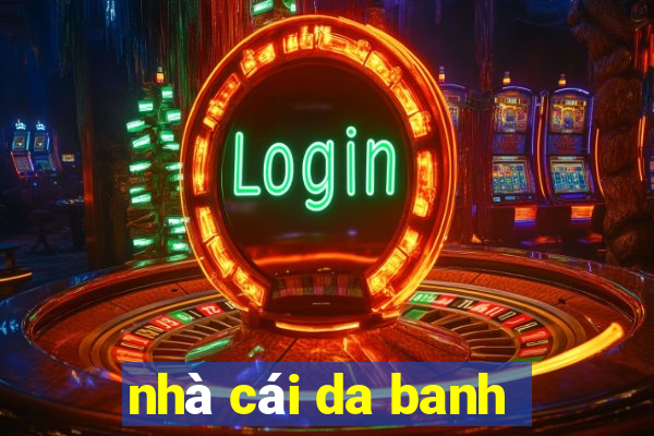 nhà cái da banh