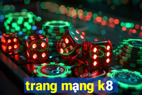 trang mạng k8