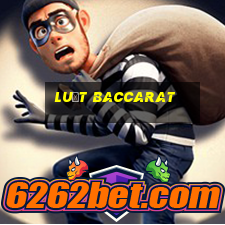 luật baccarat