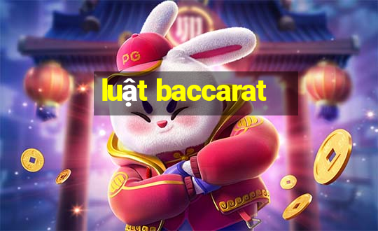 luật baccarat