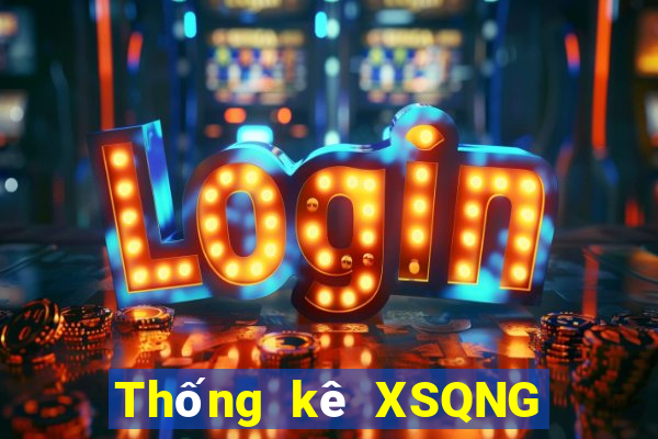 Thống kê XSQNG ngày 12