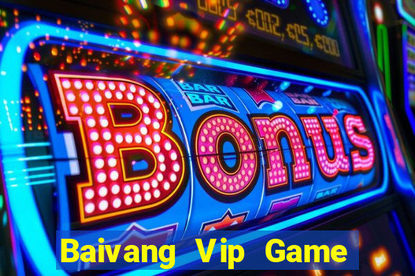 Baivang Vip Game Bài Tứ Sắc