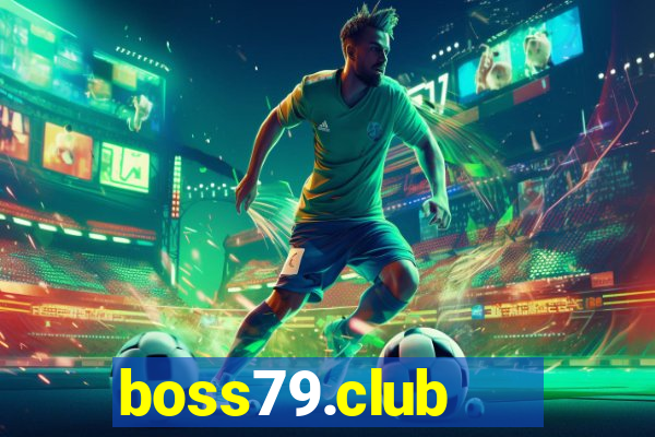 boss79.club   cổng game quốc tế