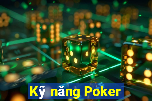 Kỹ năng Poker