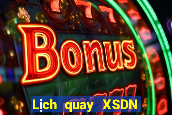 Lịch quay XSDN ngày 14