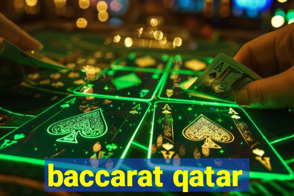 baccarat qatar