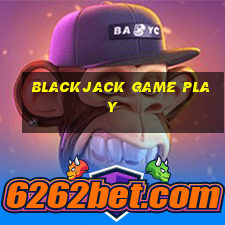 blackjack game play