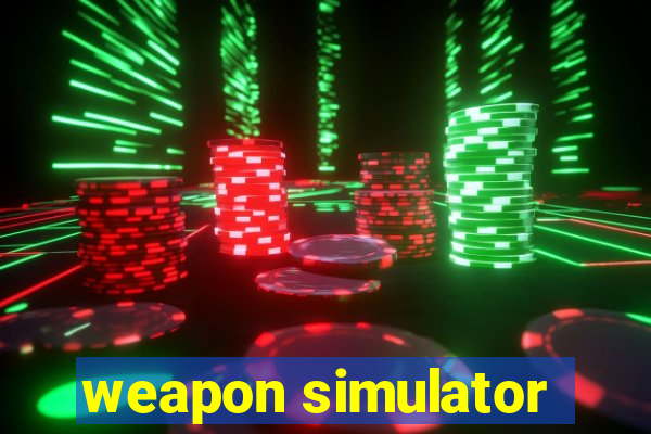 weapon simulator