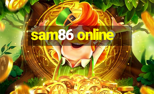 sam86 online