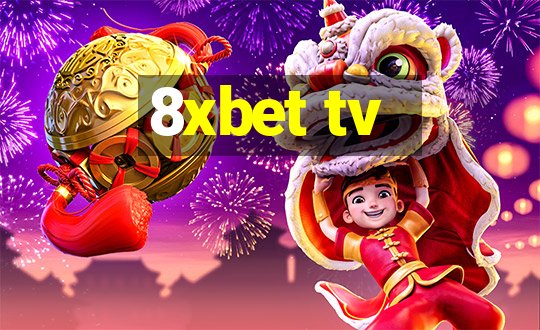 8xbet tv