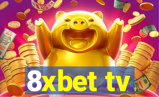 8xbet tv