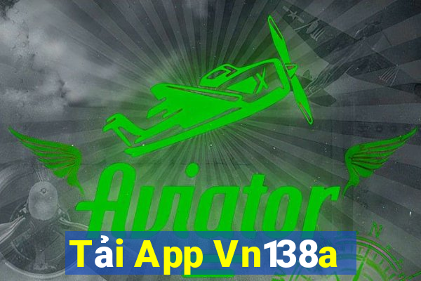 Tải App Vn138a