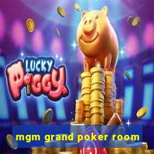 mgm grand poker room