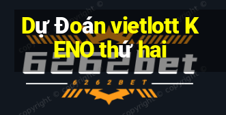 Dự Đoán vietlott KENO thứ hai