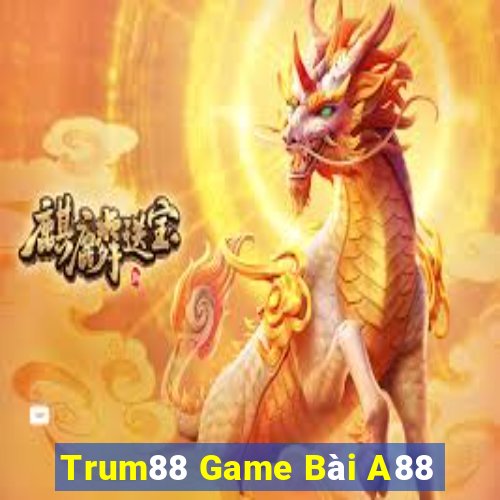 Trum88 Game Bài A88