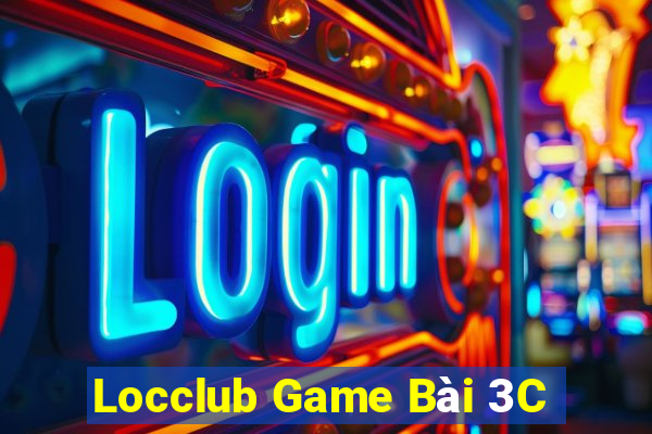 Locclub Game Bài 3C