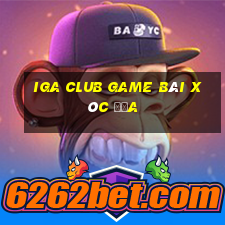 Iga Club Game Bài Xóc Đĩa