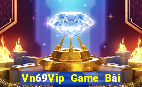 Vn69Vip Game Bài Đổi Thưởng Caovietnet