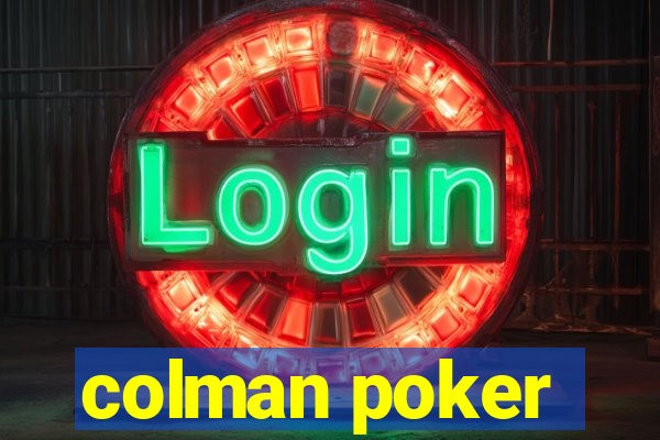 colman poker