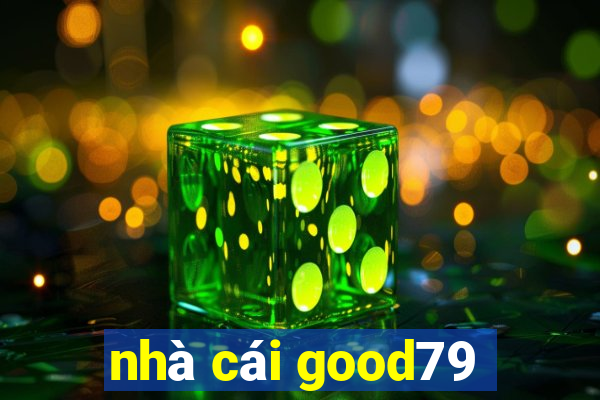 nhà cái good79