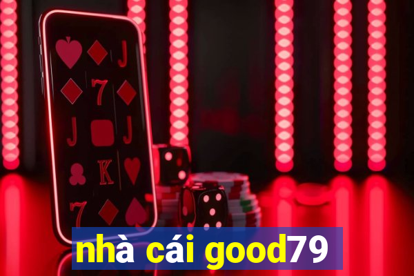 nhà cái good79