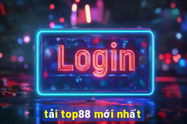 tải top88 mới nhất