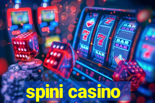 spini casino