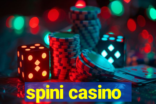 spini casino