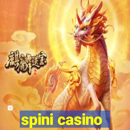 spini casino