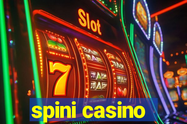 spini casino