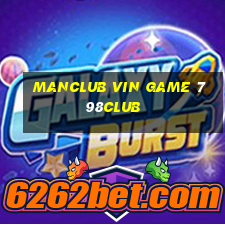 Manclub Vin Game 798Club