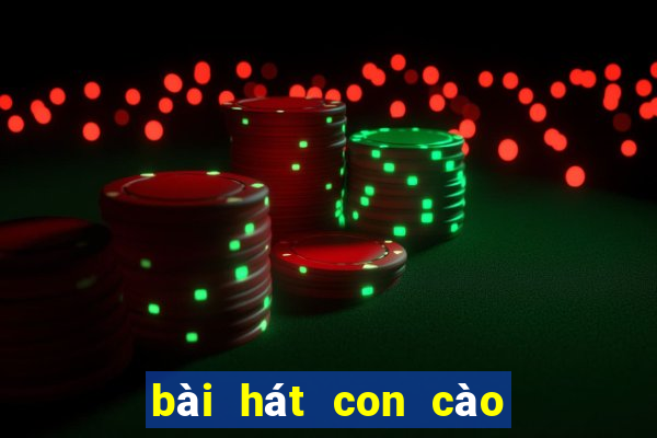 bài hát con cào cào nhạc beat