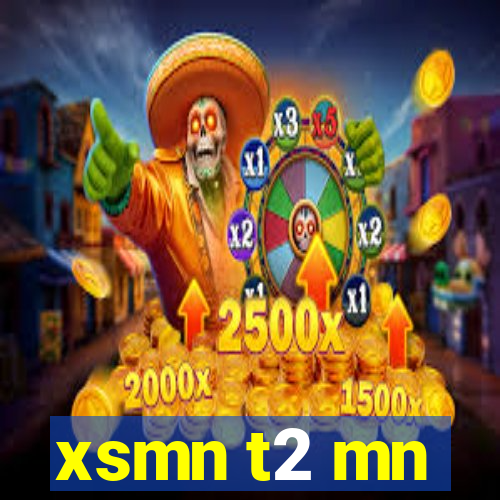 xsmn t2 mn